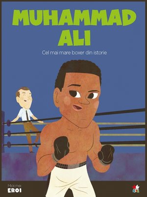 cover image of Micii eroi--Muhammad Ali